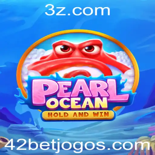 42bet - Descubra as Aventuras de PearlOcean: Um Mundo de Estratégia com 42bet